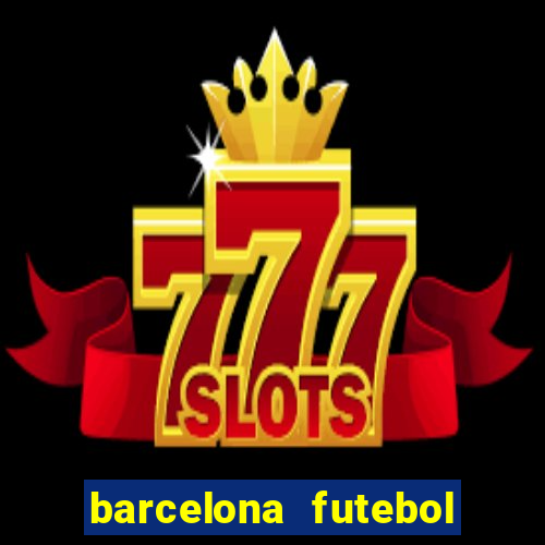 barcelona futebol play hd